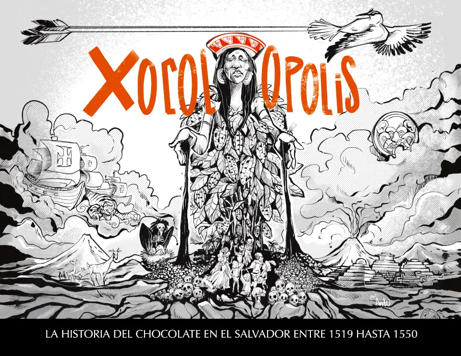 Xocolopolis - Novela gráfica de El Salvador